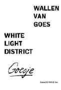 Wallen van Goes - White Light District